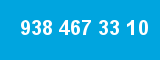 938 467 33 10
